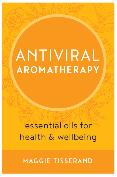 Antiviral Aromatherapy: essential oils for health & wellbeing